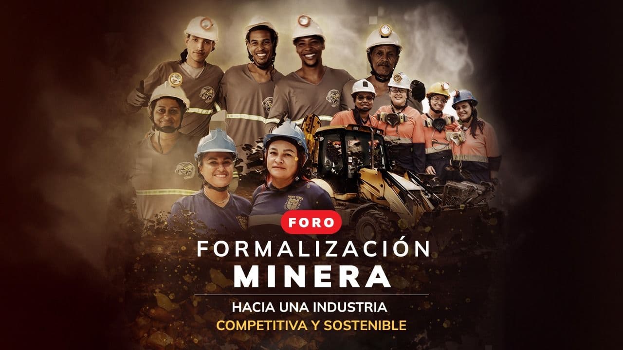 Formalización minera: hacia una industria competitiva y sostenible
