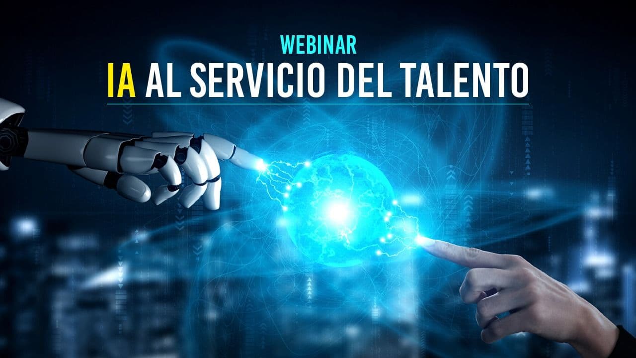 Webinar: IA al servicio del talento