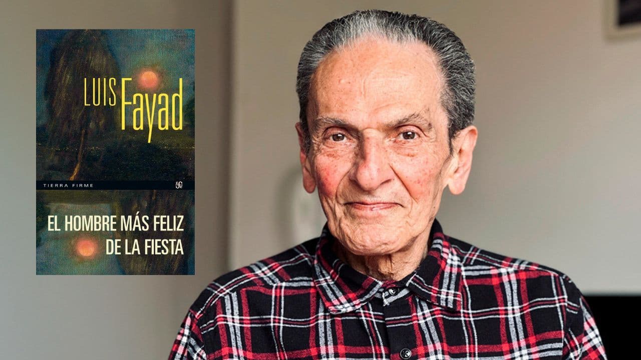 Luis Fayad, autor de ‘El hombre más feliz de la fiesta’